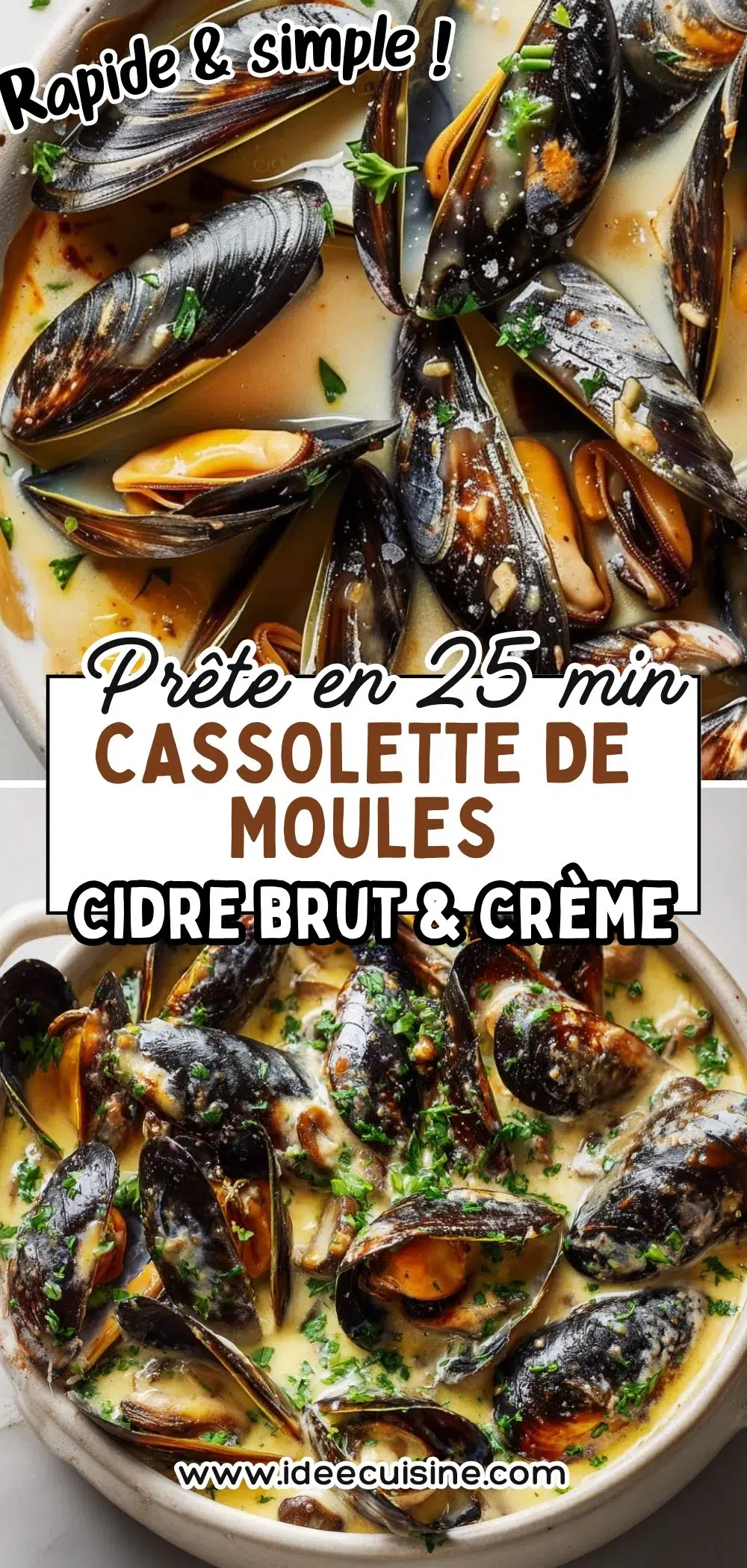 Marmite de moules ouvertes, légumes émincés, sauce crémeuse au cidre.