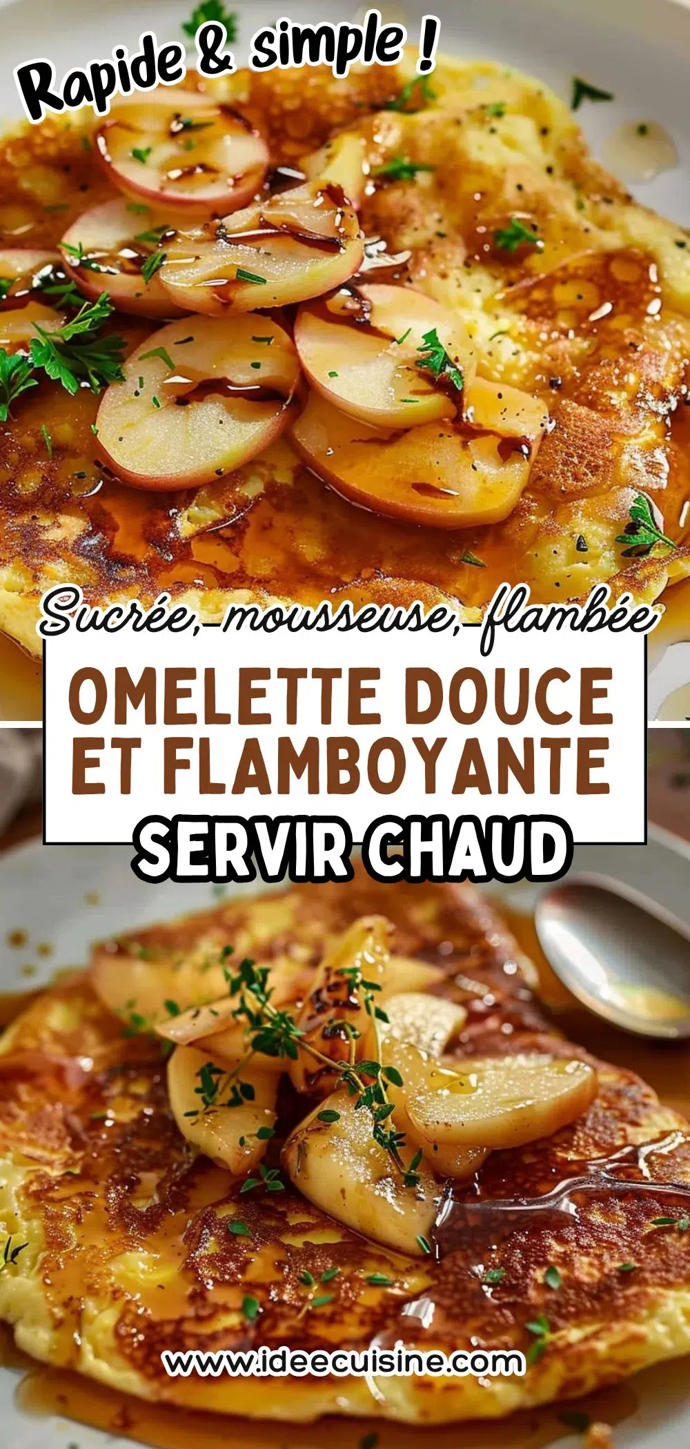 Omelette sucrée dorée, nappée de sirop et rondelles de poires/bananes, herbes en décor, vapeur visible.