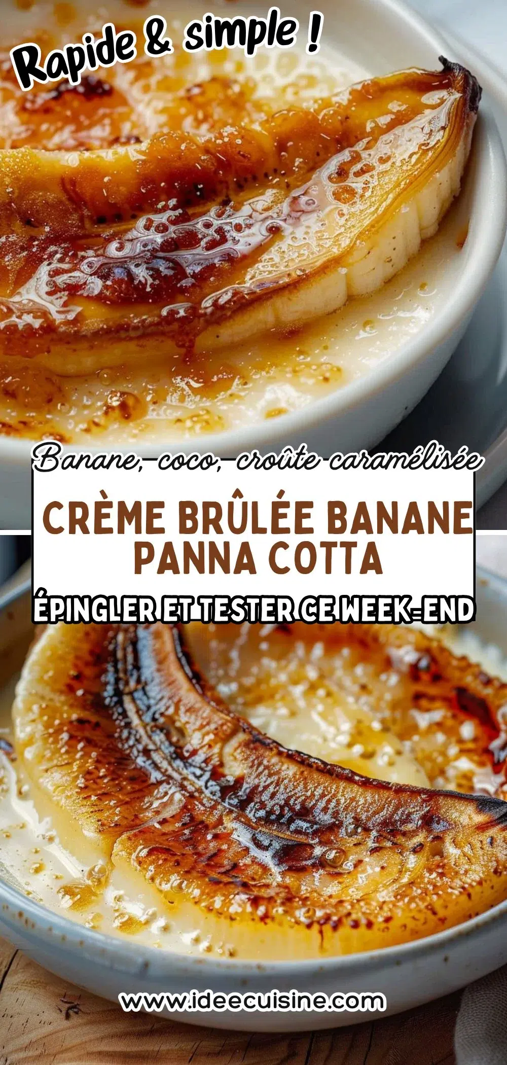 Verrine de panna cotta à la banane et coco, surface caramélisée façon crème brûlée, rondelles de banane flambées.