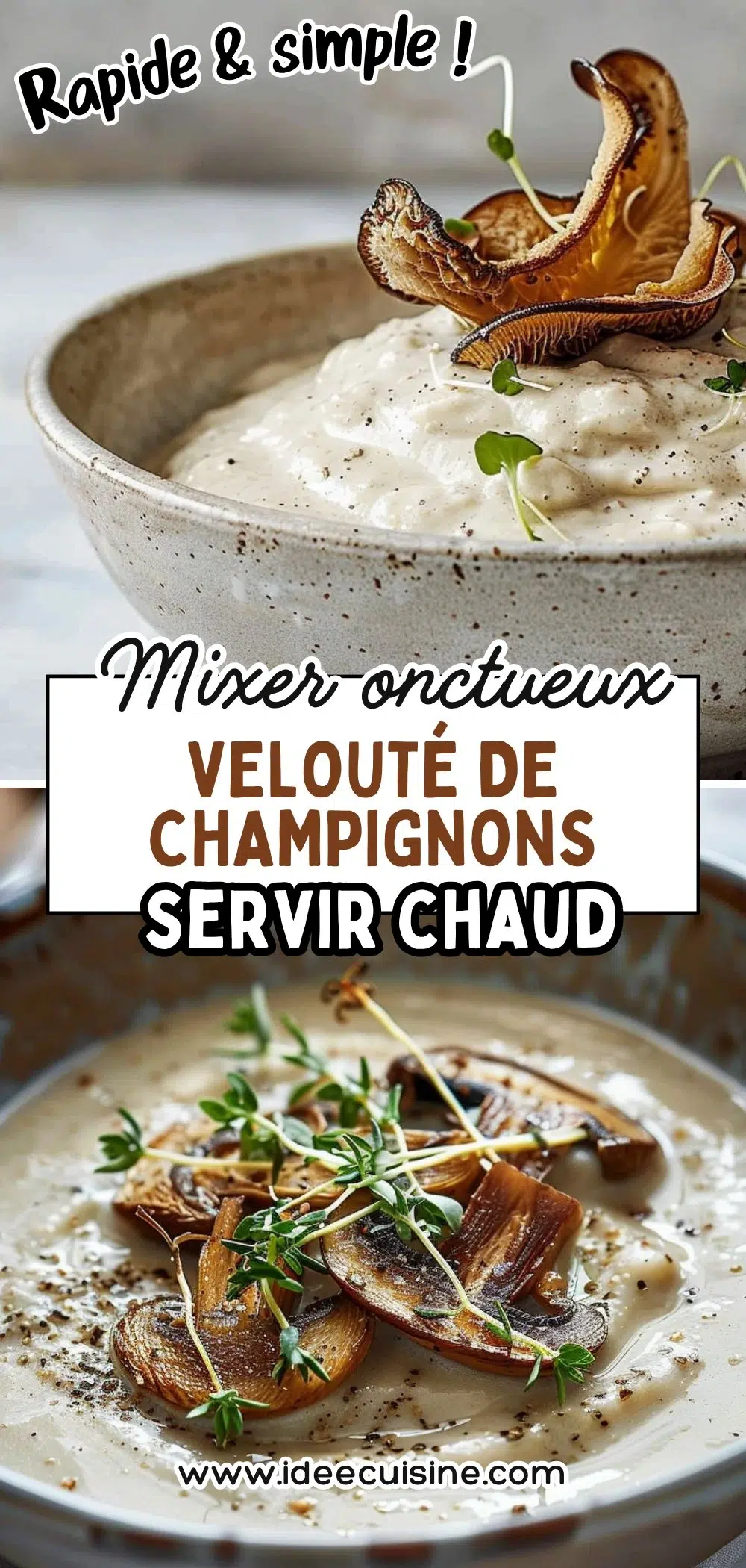 Bol de velouté crémeux aux champignons, topping lamelles poêlées et herbes fraîches.