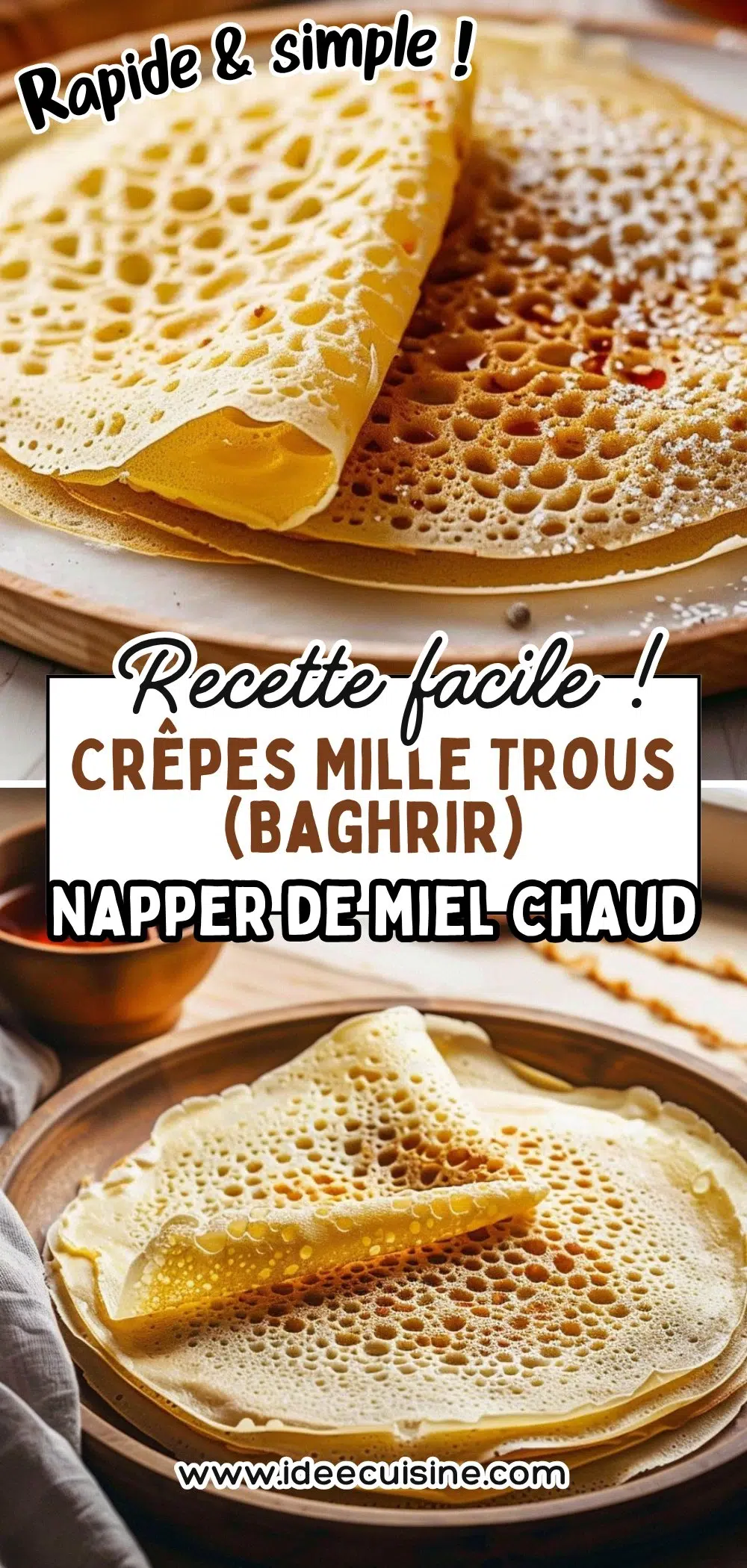 Crêpes Mille Trous (Baghrir) 2 Piles de crêpes mille trous dorées, texture alvéolée, servies avec miel coulant et beurre.